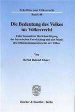 Die Bedeutung des Volkes im Völkerrecht.