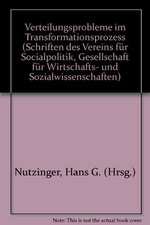 Verteilungsprobleme im Transformationsprozeß.