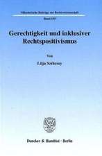 Gerechtigkeit und inklusiver Rechtspositivismus