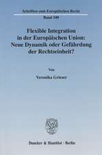 Flexible Integration in der Europäischen Union