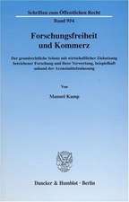 Forschungsfreiheit und Kommerz