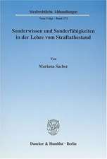 Sonderwissen und Sonderfähigkeiten in der Lehre vom Straftatbestand