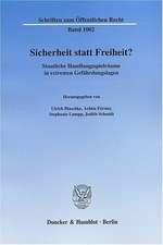 Sicherheit statt Freiheit?