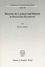 Rhetorik des Lachens und Diätetik in Boccaccios Decameron