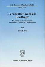 Der öffentlich-rechtliche Beauftragte