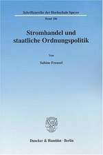 Stromhandel und staatliche Ordnungspolitik