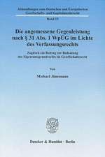 Die angemessene Gegenleistung nach § 31 Abs. 1 WpÜG im Lichte des Verfassungsrechts