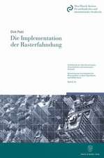 Die Implementation der Rasterfahndung