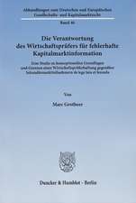 Die Verantwortung des Wirtschaftsprüfers für fehlerhafte Kapitalmarktinformation