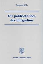 Die politische Idee der Integration