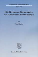 Die Tilgung von Eigenschulden des Vorerben mit Nachlassmitteln