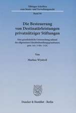 Die Besteuerung von Destinatärleistungen privatnütziger Stiftungen