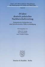 20 Jahre deutsch-polnischer Nachbarschaftsvertrag