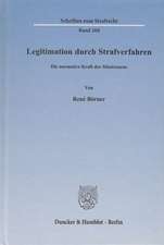 Legitimation durch Strafverfahren