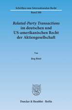 Related-Party Transactions im deutschen und US-amerikanischen Recht der Aktiengesellschaft