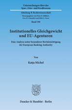 Institutionelles Gleichgewicht und EU-Agenturen