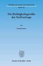 Die Richtigkeitsgewähr des Tarifvertrags