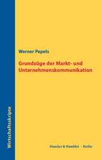 Grundzüge der Markt- und Unternehmenskommunikation