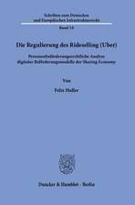 Die Regulierung des Rideselling (Uber).