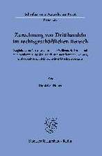 Zurechnung von Dritthandeln im rechtsgeschäftlichen Bereich.