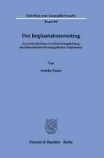 Der Implantationsvertrag