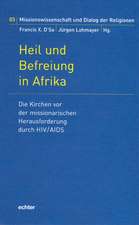 Heil und Befreiung in Afrika