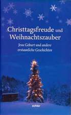 Christtagsfreude und Weihnachtszauber