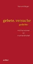 gebete. versuche