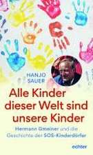 Alle Kinder dieser Welt sind unsere Kinder