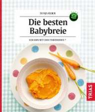 Die besten Babybreie