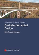 Optimization Aided Design – Reinforced Concrete