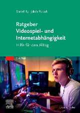 Ratgeber Videospiel- und Internetabhängigkeit