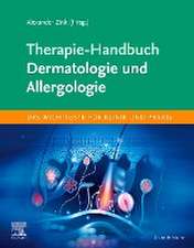 Therapie-Handbuch - Dermatologie und Allergologie