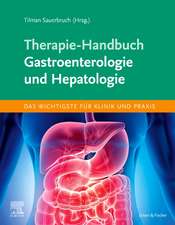 Therapie-Handbuch - Gastroenterologie und Hepatologie