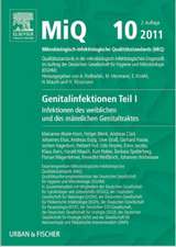 MIQ 10: Genitalinfektionen, Teil IInfektionen des weiblichen und des männlichen Genitaltraktes