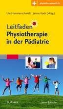 Leitfaden Physiotherapie in der Pädiatrie