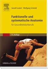 Leutert, G: Funktionelle und systematische Anatomie