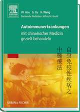 Autoimmunerkrankungen mit chinesischer Medizin gezielt behandeln