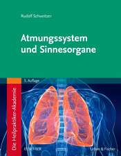 Die Heilpraktiker-Akademie. Atmungssystem und Sinnesorgane