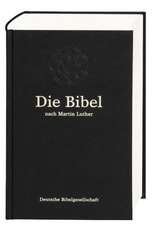 Senfkornbibel. Die Bibel nach der Übersetzung Martin Luthers, ohne Apokryphen. Kleine Taschenausgabe