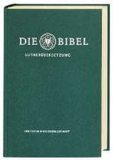 Lutherbibel revidiert 2017 - Die Standardausgabe (grün)