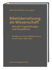 Bibelübersetzung als Wissenschaft