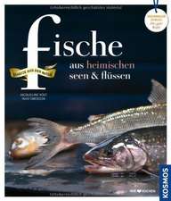 Fische aus heimischen Seen & Flüssen