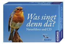 Was singt denn da? Naturführer + CD