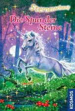 Sternenschweif 45. Die Spur der Sterne