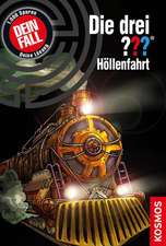 Die drei ??? Dein Fall! Höllenfahrt (drei Fragezeichen)