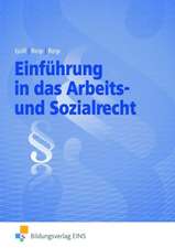 Einführung in das Arbeits- und Sozialrecht