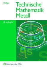 Technische Mathematik Metall