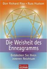 Die Weisheit des Enneagrams