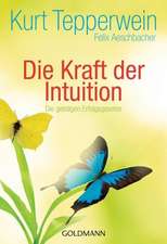 Die Kraft der Intuition